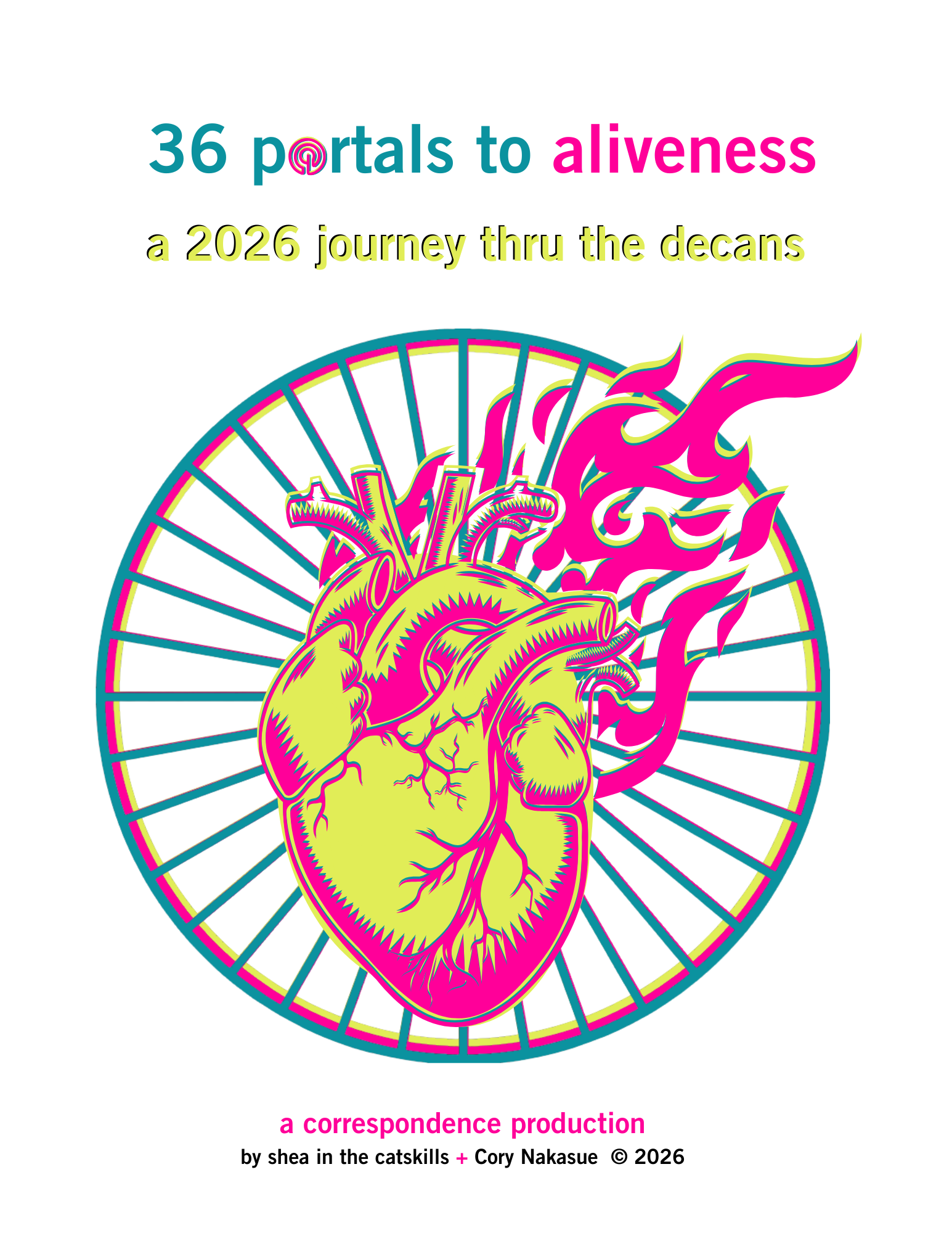 a bright yellow and pink flaming heart against a blue spoked wheel; the title reads 36 Portals to Aliveness: a 2026 Journey Through the Decans 